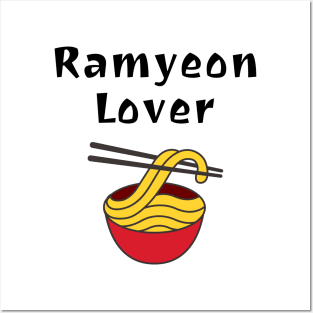 Ramyeon Lover Posters and Art